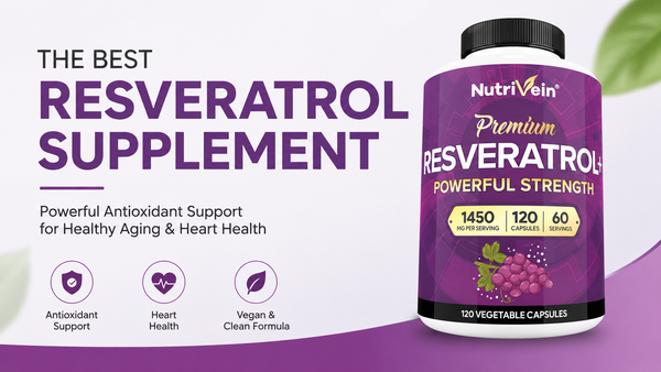 Best Resveratrol Supplement: A Complete Guide to Choosing the Right One